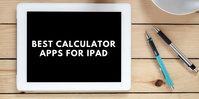 Calculator Apps for iPad