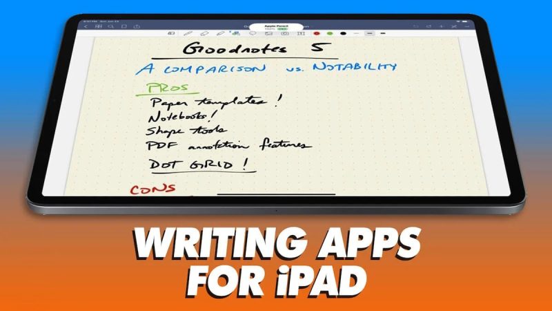 13 Top iPad Writing Apps for 2023