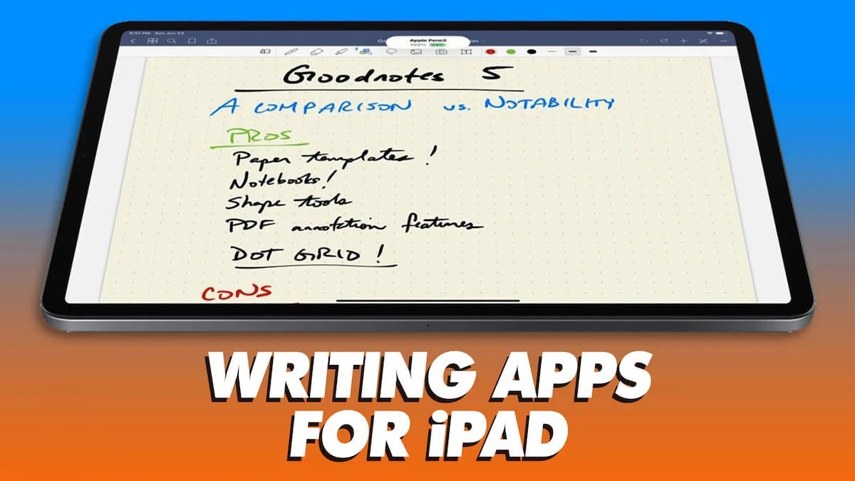 13 Top iPad Writing Apps for 2023