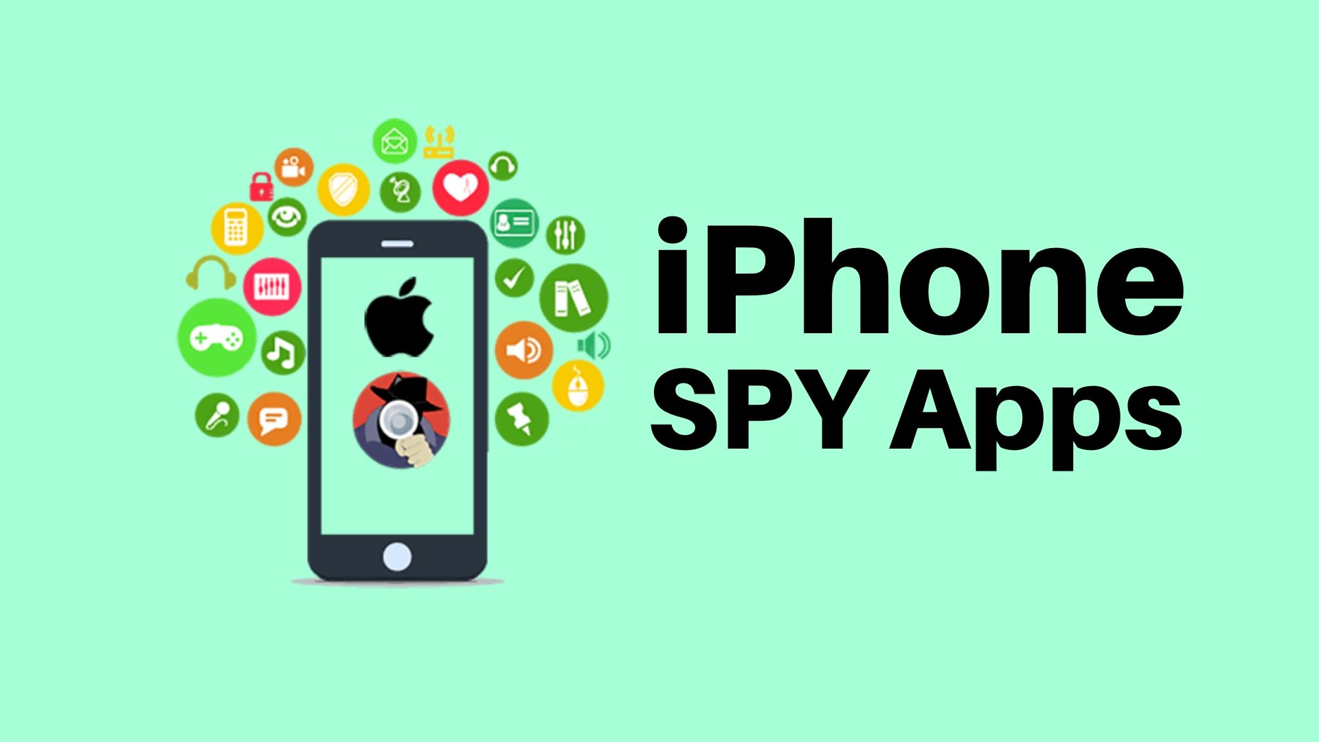 10 Top iPhone Spy Apps to Track Texts, Calls and Location